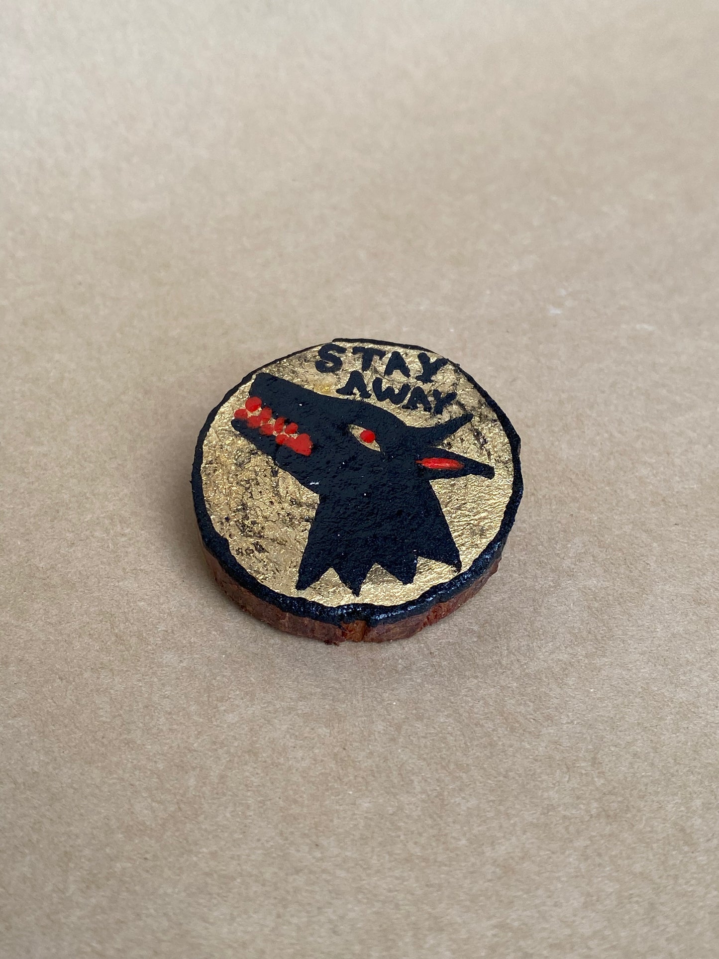 Stay Away - Pin