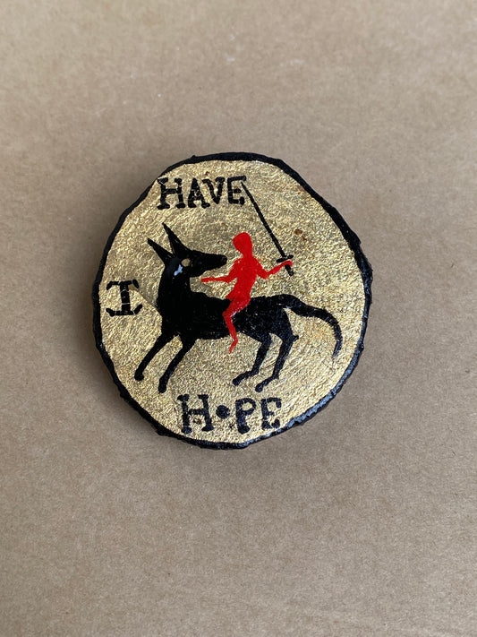 I Have Hope - Pin