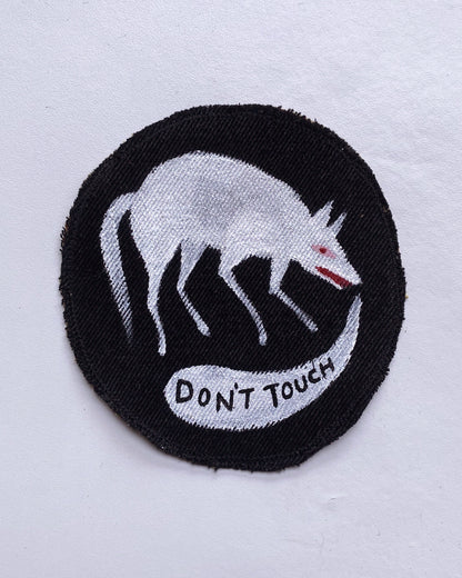 Don’t Touch - Hand Painted Patch
